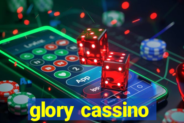 glory cassino