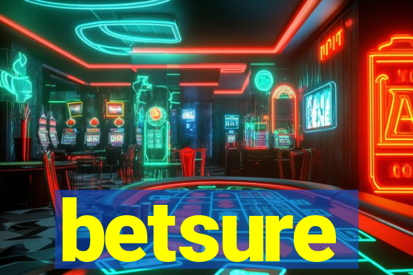 betsure