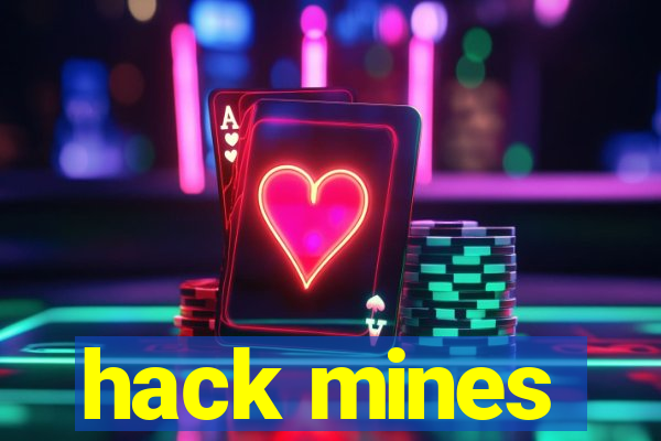 hack mines