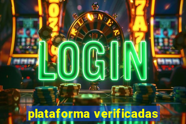 plataforma verificadas