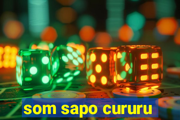 som sapo cururu