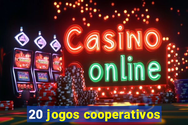 20 jogos cooperativos