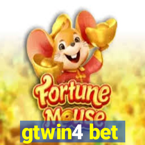 gtwin4 bet