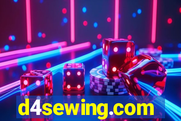 d4sewing.com