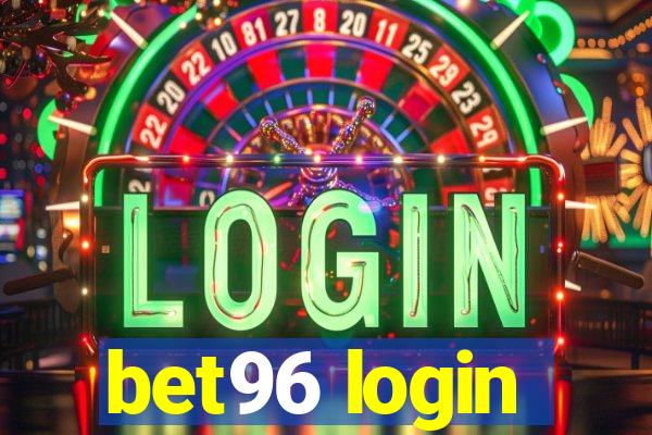 bet96 login