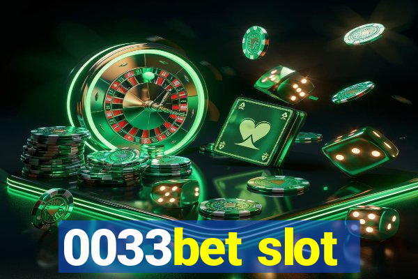 0033bet slot