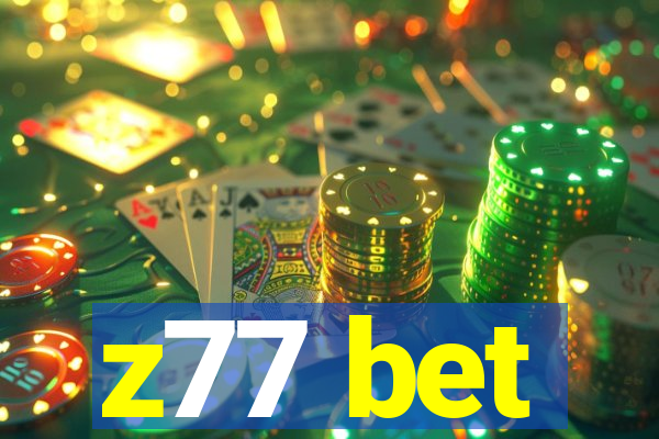 z77 bet