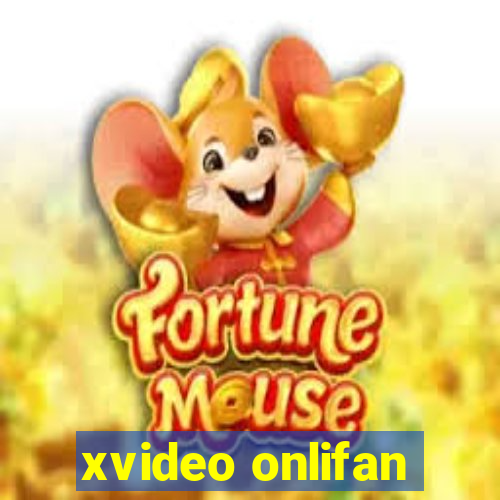 xvideo onlifan