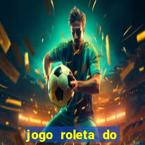 jogo roleta do silvio santos