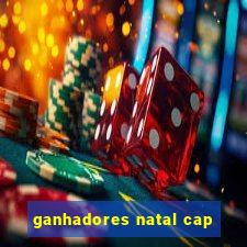 ganhadores natal cap