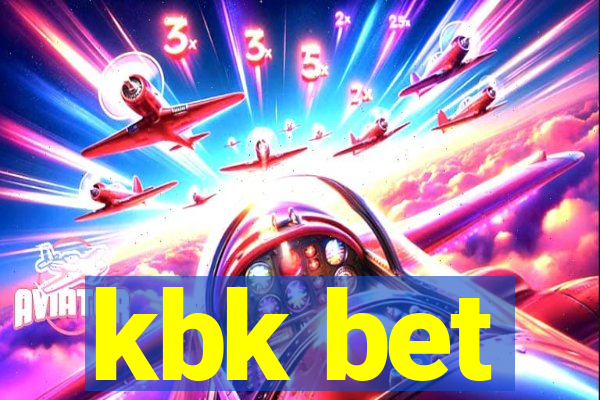 kbk bet