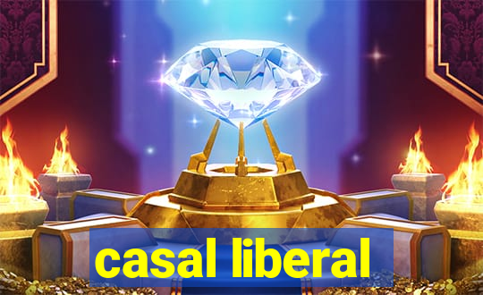 casal liberal