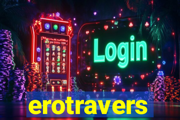 erotravers