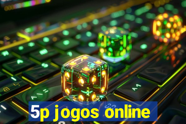 5p jogos online