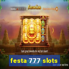 festa 777 slots