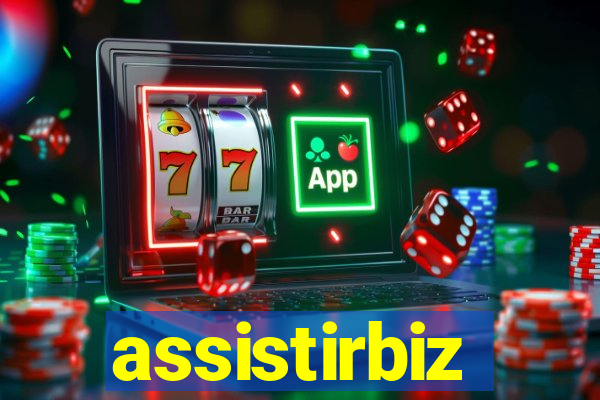 assistirbiz