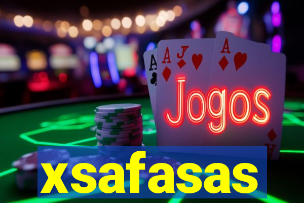 xsafasas