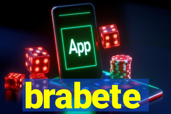 brabete