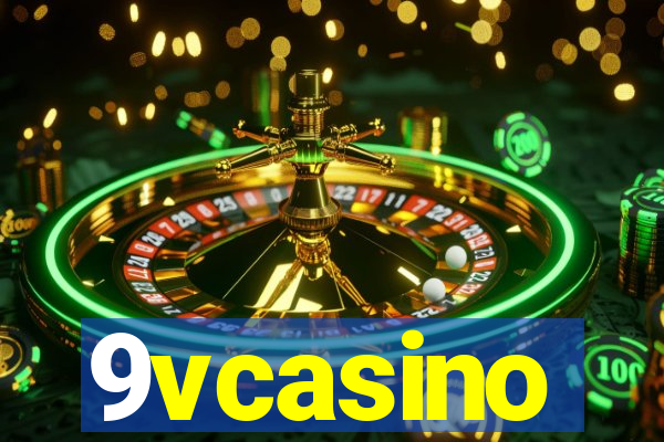 9vcasino