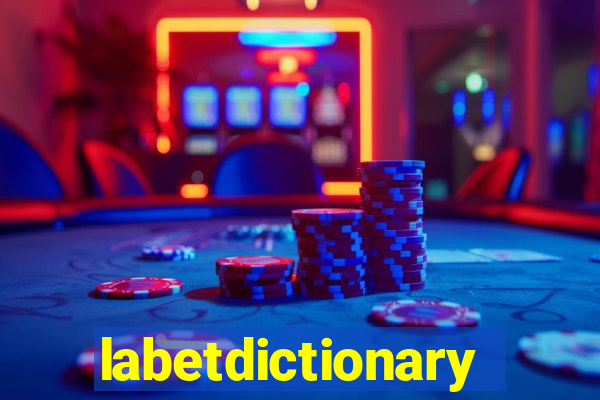 labetdictionary