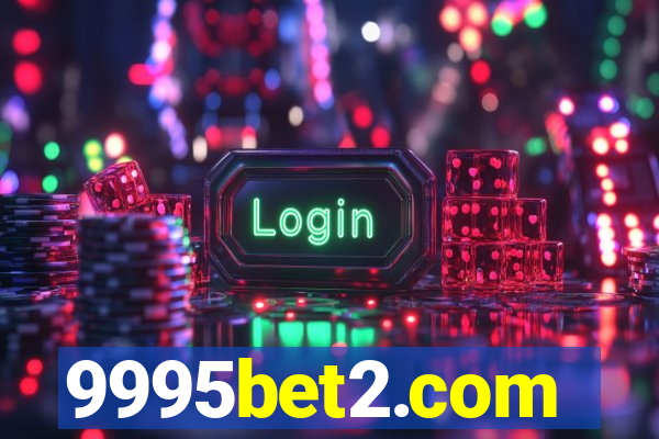 9995bet2.com