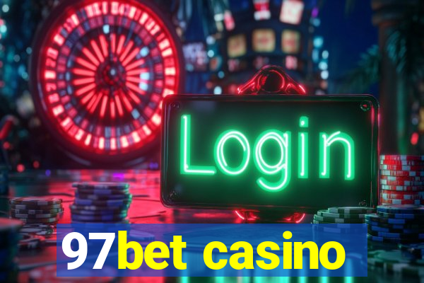 97bet casino