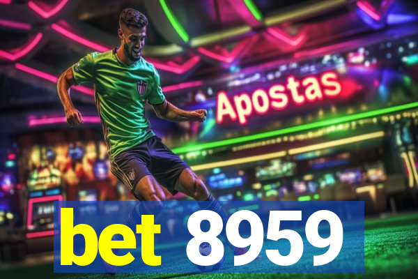 bet 8959