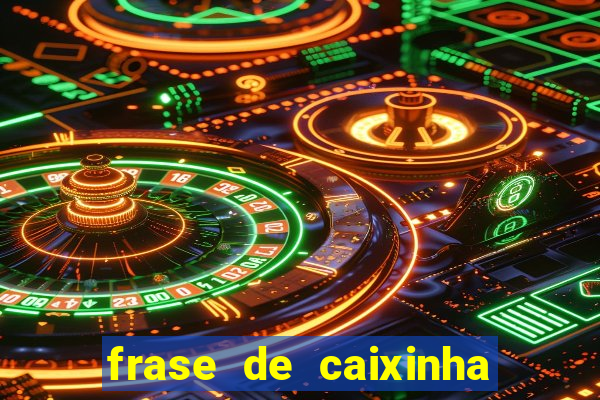 frase de caixinha de natal