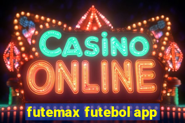 futemax futebol app