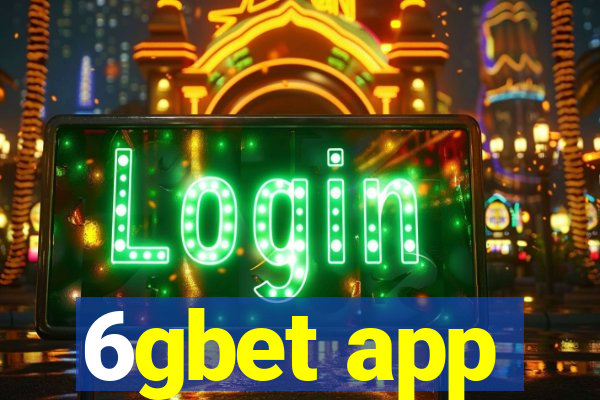 6gbet app