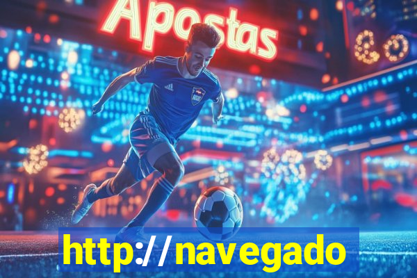 http://navegadoruniplay.top