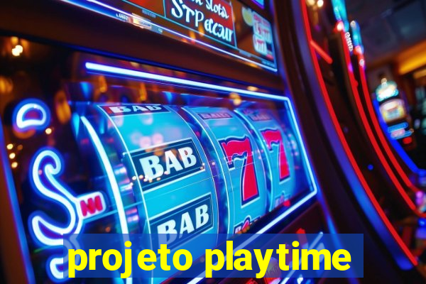 projeto playtime