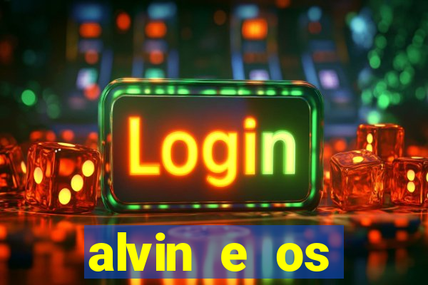 alvin e os esquilos 3 filme completo dublado download