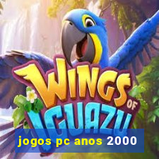 jogos pc anos 2000