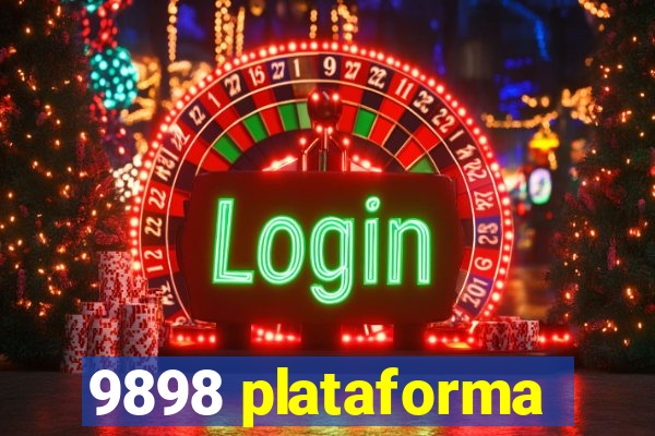 9898 plataforma