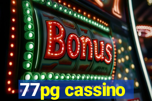 77pg cassino