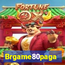 Brgame80paga