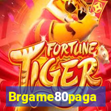 Brgame80paga