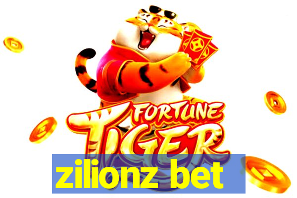 zilionz bet