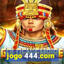 jogo 444.com