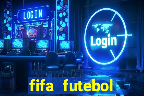 fifa futebol dinheiro infinito