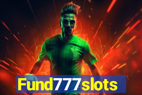 Fund777slots