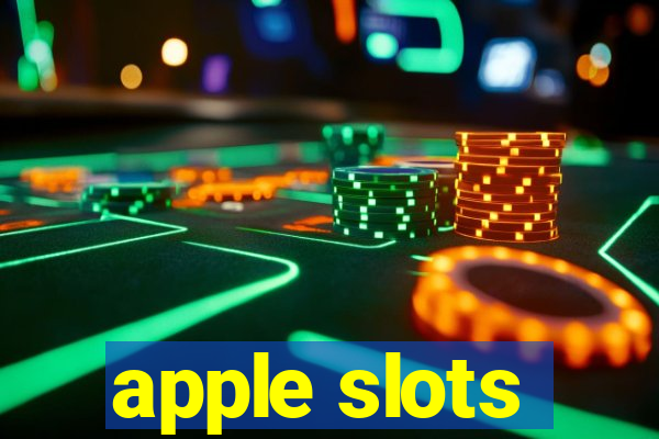 apple slots