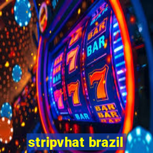 stripvhat brazil