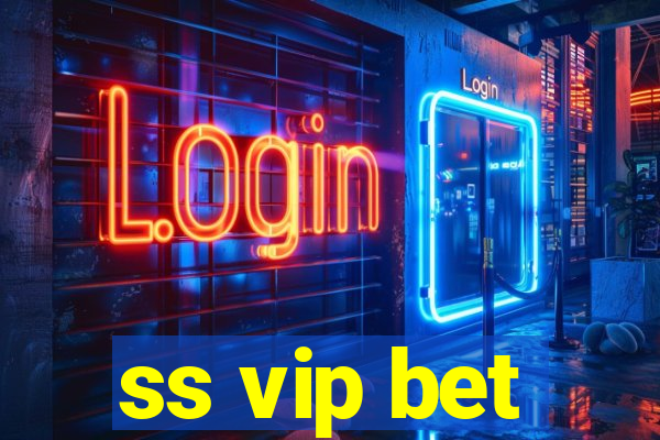 ss vip bet