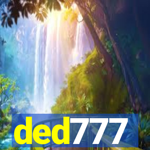 ded777