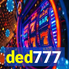 ded777