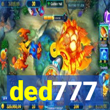 ded777