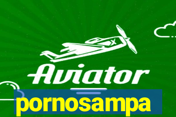 pornosampa