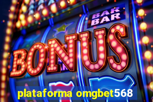 plataforma omgbet568